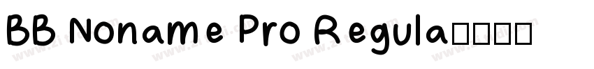 BB Noname Pro Regula字体转换